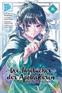 Natsu Hyuuga: Die Tagebücher der Apothekerin - Geheimnisse am Kaiserhof 16, Buch