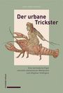 Hans Jürgen Scheuer: Der urbane Trickster, Buch