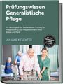 "Prüfungswissen Generalistische Pflege" zeigt eine Pflegekraft, die einem älteren Mann mit einem Rollator hilft.