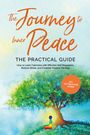 Alexander Pipetz: The Journey to Inner Peace - The Practical Guide: How to Learn Calmness with Effective Self-Regulation, Reduce Stress, and Establish Positive Thinking - Including Self-Regulation Journal, Buch
