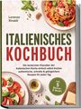 "Italienisches Kochbuch" von Lorenzo Rinaldi. Inkl. 5 Bonus-E-Books. Teller mit Spaghetti und Caprese-Salat, Basilikumblätter.