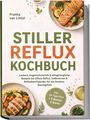 "Stiller Reflux Kochbuch" von Franka van Lintel. Bilder von gesundem Essen mit Lachs und Gemüse.
