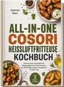 Text: "All-In-One COSORI Heißluftfritteuse Kochbuch", umgeben von Gerichten und Gewürzen.