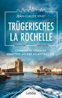 Jean-Claude Vinet: Trügerisches La Rochelle, Buch