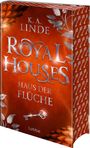 K. A. Linde: Royal Houses - Haus der Flüche, Buch