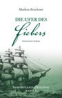 Markus Bruckner: Die Ufer des Fiebers, Buch