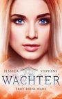 Jessica Stephens: Wächter, Buch