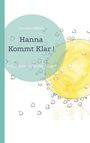 Veronika Vollmer: Hanna Kommt Klar !, Buch