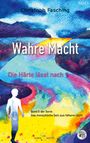 Christoph Fasching: Wahre Macht, Buch
