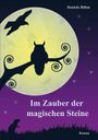 Daniela Böhm: Im Zauber der magischen Steine, Buch