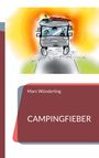 Marc Wünderling: Campingfieber, Buch