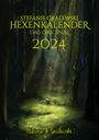Stefanie Gralewski: Hexenkalender 2024 - Das Original, Buch