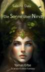 Sabine Dau: Die Sonne über Nirva, Buch