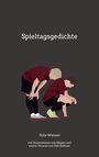 Felix Wenzel: Spieltagsgedichte, Buch