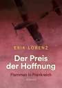 Erik Lorenz: Der Preis der Hoffnung, Teil 2 (Taschenbuch-Ausgabe), Buch