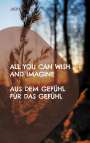 Jacky Carll: All you can wish and imagine, Buch