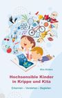 Mira Wolters: Hochsensible Kinder in Krippe und Kita, Buch