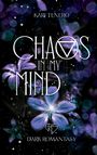 Kari Tenero: Chaos in my Mind, Buch