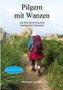 Christiane van Schie: Pilgern mit Wanzen, Buch