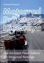 Samvado Kossatz: Motorrad Prüfstand Himalaya, Buch