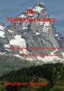 Burghäuser Bluemel: Die Matterhorn-Saga, Buch