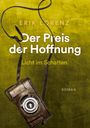 Erik Lorenz: Der Preis der Hoffnung, Teil 3 (Taschenbuch-Ausgabe), Buch