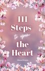 Diana Krauss: 111 Steps to open the Heart, Buch