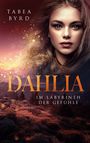 Tabea Byrd: Dahlia, Buch