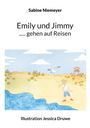 Sabine Niemeyer: Emily und Jimmy ..... gehen auf Reisen, Buch