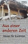 Wolfgang Kaufmann: Aus einer anderen Zeit, Buch