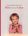 Gotthold Tippner: Mein (kurzes) Leben, Buch