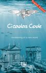 Thomas H. Huber: Cicadas Code, Buch