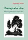 Rosemarie Zocher: Baumgeschichten, Buch