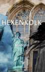 Thomas H. Huber: Hexenkolk - Cuna de la Maldición, Buch