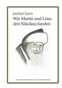 Jochen Sonn: Wie Martin und Lissa den Nikolaus fanden, Buch