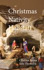 Cristina Berna: Christmas Nativity Hallstatt, Buch