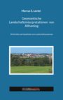 Marcus E. Levski: Geomantische Landschaftsinterpretationen von Allhaming, Buch