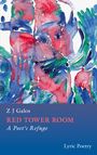 Z J Galos: Red Tower Room, Buch