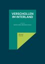 Michael Giersch: Verschollen im Interland, Buch