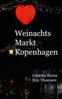 Cristina Berna: Weihnachtsmarkt Kopenhagen, Buch