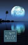 P. J. Mulder: Killer Mond, Buch