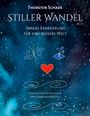 Thorsten Schade: Stiller Wandel, Buch