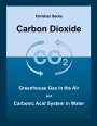 Christian Becke: Carbon Dioxide, Buch