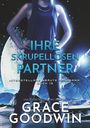 Grace Goodwin: Ihre skrupellosen Partner, Buch