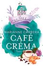 Marianne Carrera: Café Créma, Buch