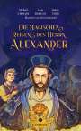 Robin Thier: Die magischen Reisen des Herrn Alexander, Buch