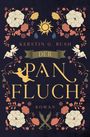 Kerstin G. Rush: Der Panfluch, Buch