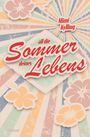 Mimi Kylling: All Die Sommer Deines Lebens, Buch