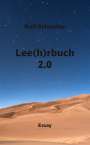 Rolf Schneiter: Lee(h)rbuch 2.0, Buch