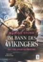 Mariah Stone: Das Verlangen des Kriegers - Erster Band der Im Bann des Wikingers-Reihe, Buch